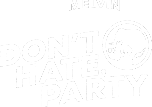 Don't Hate, Party
